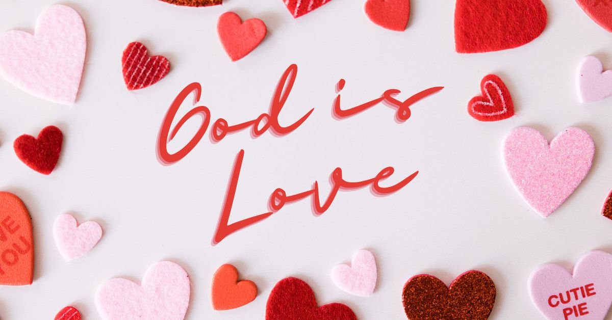 God is Love