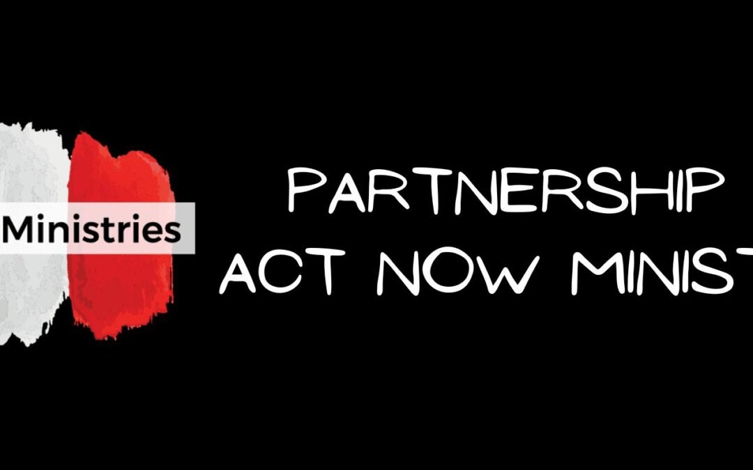 Partnership with Act Now Ministries